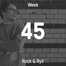 Woche 45 / 2014 - Rock & Ryll