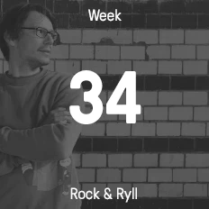 Week 34 / 2015 - Rock & Ryll