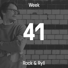 Woche 41 / 2016 - Rock & Ryll