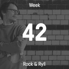 Woche 42 / 2016 - Rock & Ryll