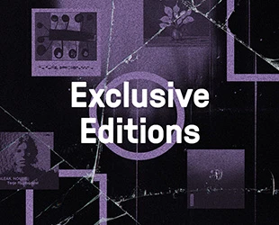 Exclusive Editions