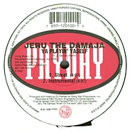 Jeru The Damaja - Ya Playin' Yaself