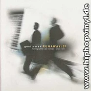 Gentleman - Runaway EP