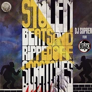 DJ Supreme - Stolen Beats And Ripped Off Scratches