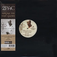 2Pac - Loyal to the game