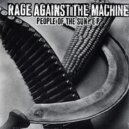 Rage Against The Machine - People of the sun EP