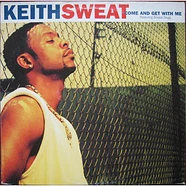 Keith Sweat Featuring Snoop Dogg - Come And Get With Me