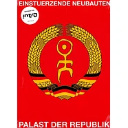 Einstürzende Neubauten - Palast der Republik