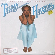 Thelma Houston - Any Way You Like It
