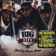 Big City (Psycho Les, Al' Tariq & Problemz) - The City Never Sleeps