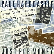 Paul Hardcastle - Just For Money (Extended Version)