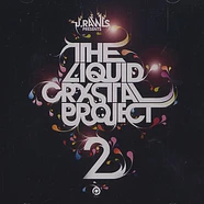 J.Rawls presents The Liquid Crystal Project - The Liquid Crystal Project 2