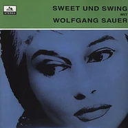 Wolfgang Sauer - Sweet Und Swing