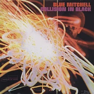 Blue Mitchell - Collision In Black