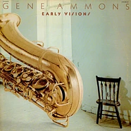 Gene Ammons - Early Visions