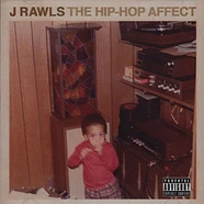 J.Rawls - The Hip Hop Affect