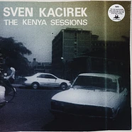 Sven Kacirek - The Kenya Sessions