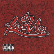 Machine Gun Kelly - Lace Up Deluxe Version