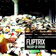 Fliptrix - Theory of Rhyme