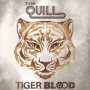 The Quill - Tiger Blood