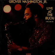 Grover Washington, Jr. - Live At The Bijou