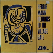 Herbie Mann - Herbie Mann Returns To The Village Gate