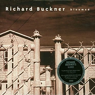 Richard Buckner - Bloomed