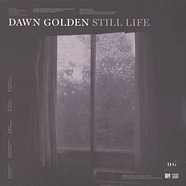 Dawn Golden - Still Life