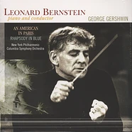 Leonard Bernstein - An American In Paris / Rhapsody In Blue