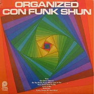 Con Funk Shun - Organized Con Funk Shun