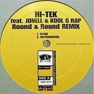 Hi-Tek Feat. Jonell & Kool G Rap - Round & Round (Remix)
