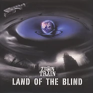 Zion Train - Land Of The Blind