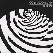 OC (DITC) & Debonair P - Dive In EP Black Vinyl Edition
