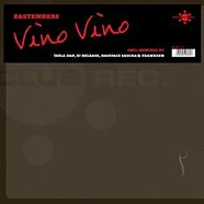 Eastenders - Vino Vino