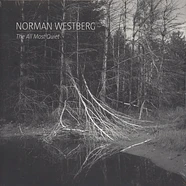 Norman Westberg of Swans - The All Most Quiet