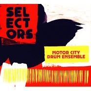 Motor City Drum Ensemble - Selectors 001