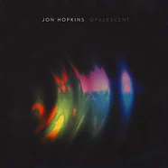 Jon Hopkins - Opalescent