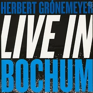 Herbert Grönemeyer - Live in Bochum