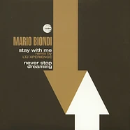 Mario Biondi - Stay With Me LTJ Xperience Remix / Never Stop