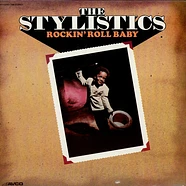 The Stylistics - Rockin' Roll Baby