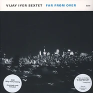 Vijay Iyer Sextet - Far From Over