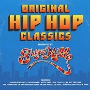 V.A. - Original Hip Hop Classics presented by Sugar Hill Records