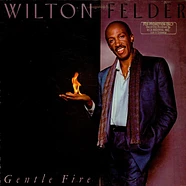 Wilton Felder - Gentle Fire