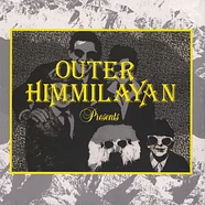 V.A. - Outer Himalayan Presents