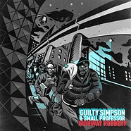 Guilty Simpson & Small Professor - Highway Robbery Black Vinyl Edition