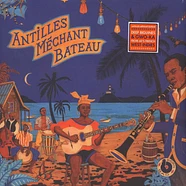 V.A. - Antilles Mechant Bateau