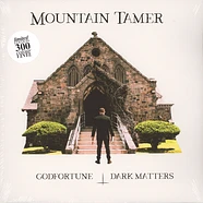 Mountain Tamer - Godfortune - Dark Matters