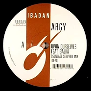 Argy Feat. Bajka - Upon Ourselves