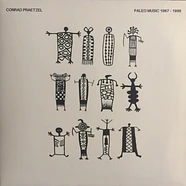 Conrad Praetzel - Paleo Music 1987-1998