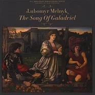 Lubomyr Melnyk - The Song Of Galadriel